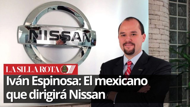 Nissan nombra a Iván Espinosa como nuevo CEO en plena crisis financiera