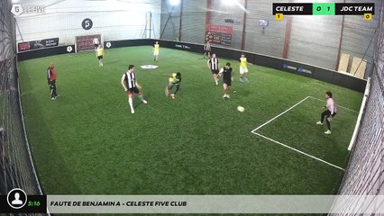 Faute de Benjamin A - Celeste Five Club
