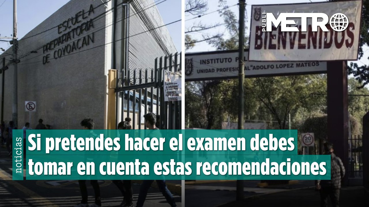 Examen para prepa de la UNAM o vocas del IPN, consejos para no fallar en el intento