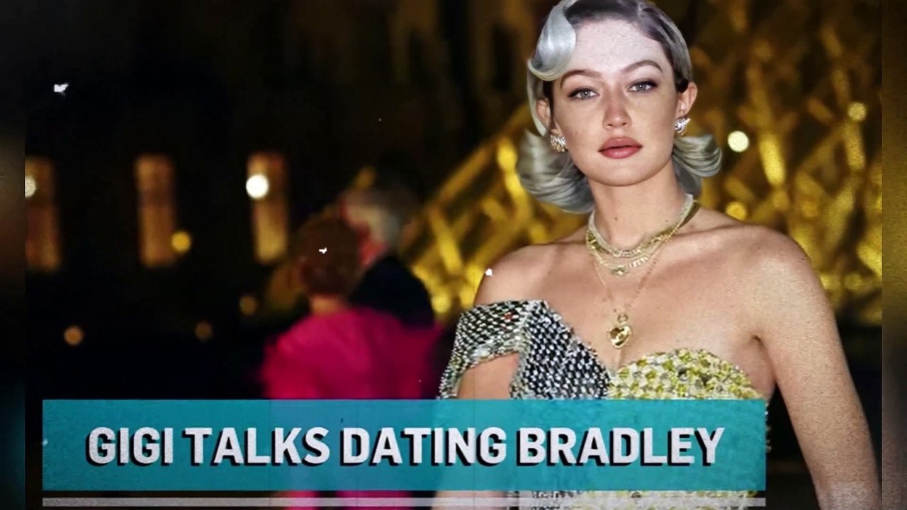 Gigi Hadid Speaks Out About Bradley Cooper Relationship