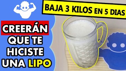 Baja 3 kilos en 5 dias, seca la barriga creerán que te hiciste lipo