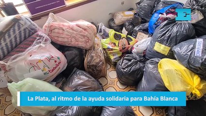 La Plata, al ritmo de la ayuda solidaria para Bahía Blanca
