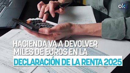 Hacienda va a devolver miles de euros en la declaración de la renta 2025 a las personas de esta lista: los requisitos