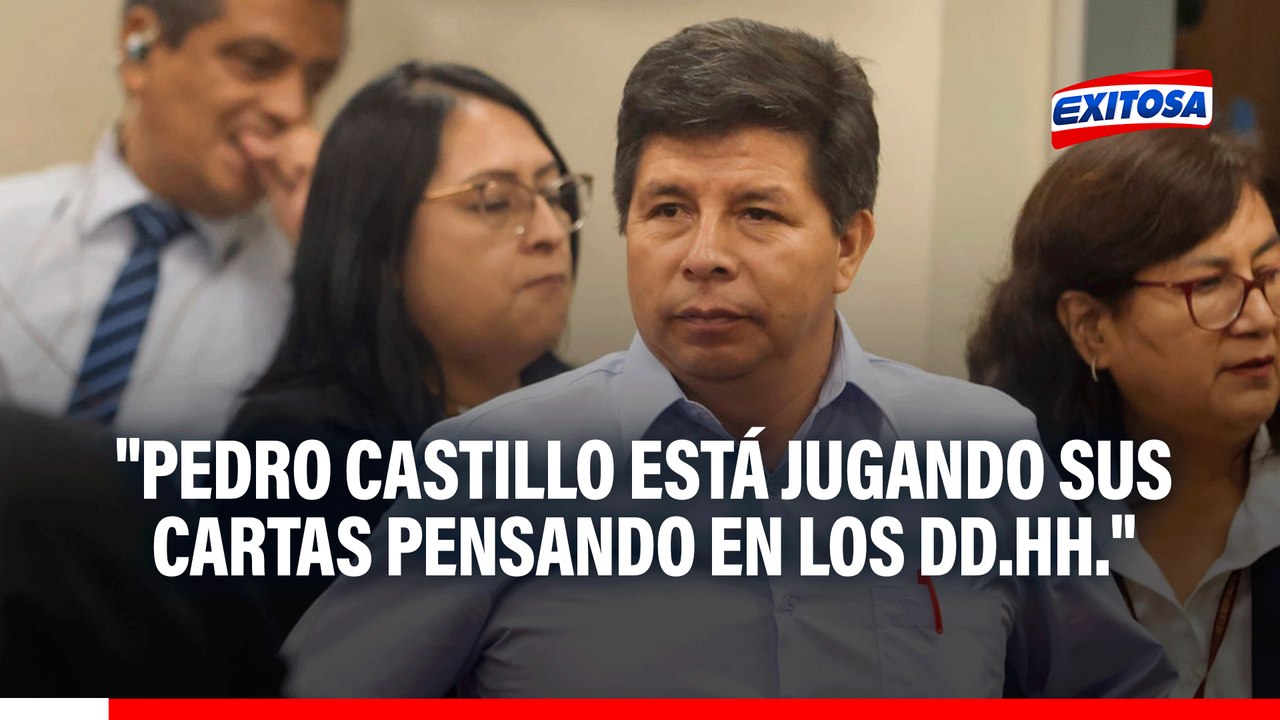 "Pedro Castillo está jugando sus cartas pensando en los DD.HH.": Benji Espinoza sobre actitud del expresidente en su juicio