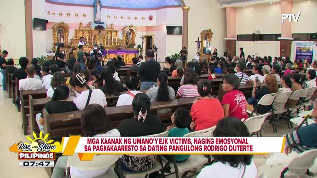 Mga kaanak ng umano’y EJK victims, naging emosyonal sa pag-aresto kay dating Pang. Duterte