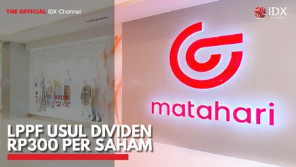 LPPF Usul Dividen Rp300 per Saham