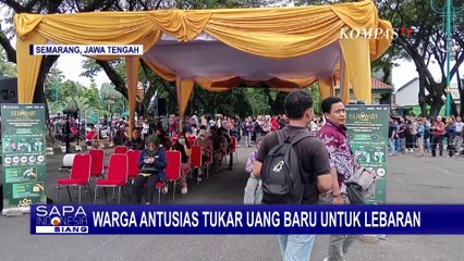 Antusiasme Warga Tukar Uang Baru untuk Lebaran, BI Jateng-DIY Sediakan Rp24,8 Triliun