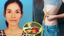 Kerala Girl Passes Away: किस Weight Loss Diet Plan को किया Follow, Doctor ने Anorexia को माना Reason