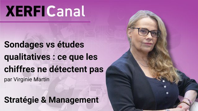 Sondages vs études qualitatives : ce que les chiffres ne détectent pas [Virginie Martin]