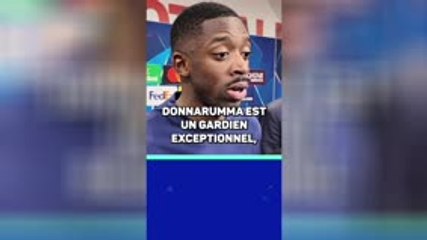 PSG - Dembélé : “Donnarumma est un gardien exceptionnel”
