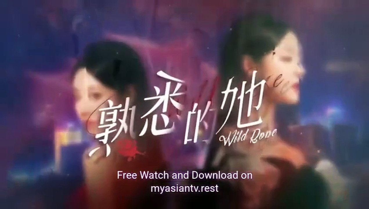 Wild Rose Epi 5   8 Eng Sub