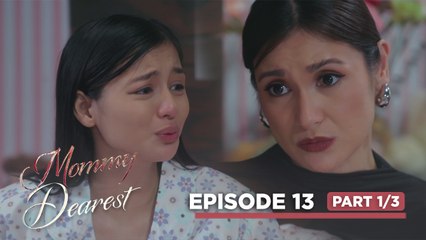 Mommy Dearest: The paranoid mother's nightmares are haunting her! (Episode 13 - Part 1/3)