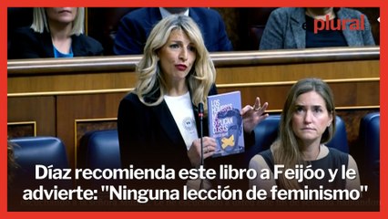 Díaz recomienda este libro a Feijóo y le advierte: "Ninguna lección de feminismo"