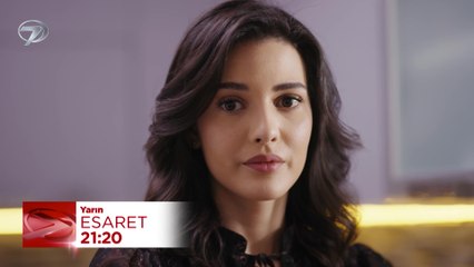Esaret Dizisi 473. Bölüm Fragmanı - 13 Mart Perşembe