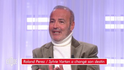 Roland Perez : "J'ai appris à lire grâce à Sylvie Vartan" - Clique - CANAL+