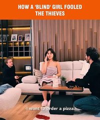 How a Blind Girl fools the thieves