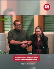 Mujer enamorada de Enrique Iglesias descubre fue victima de una estafa