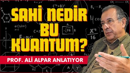 “Maddenin doğasının algılarımızla çelişiyor gibi görünmesi insanları rahatsız ediyor”