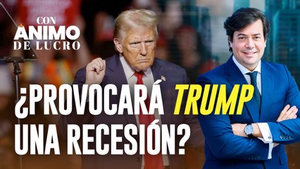 ¿Provocará Trump una recesión en EEUU? La incertidumbre amenaza a las bolsas internacionales