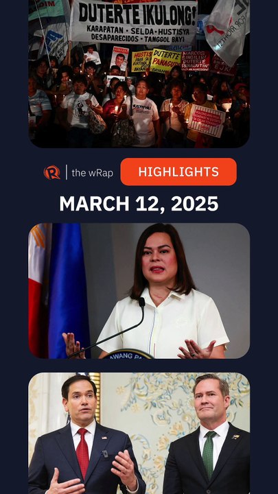 Today’s headlines: Rodrigo Duterte, Sara Duterte, Ukraine ceasefire | The wRap | March 12, 2025