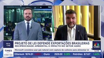 Projeto de lei contra barreiras comerciais protege exportações brasileiras; Pedro Lupion analisa