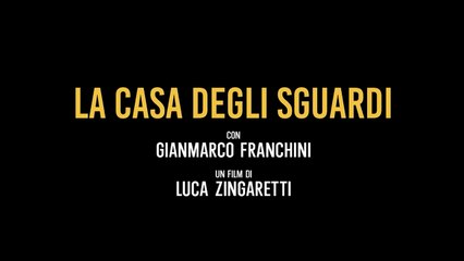 LA CASA DEGLI SGUARDI (2024) ITA