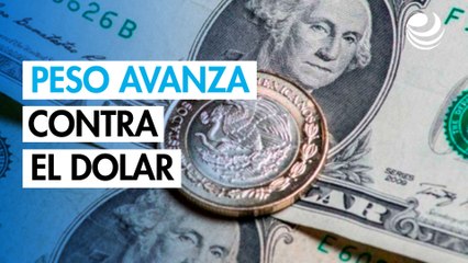 Peso mexicano avanza contra el dólar en medio de aranceles de Trump