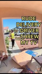 Rude delivery driver threw the TV Package and we opened it hd