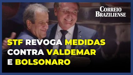 Moraes revoga restrição e Valdemar pode falar com Bolsonaro