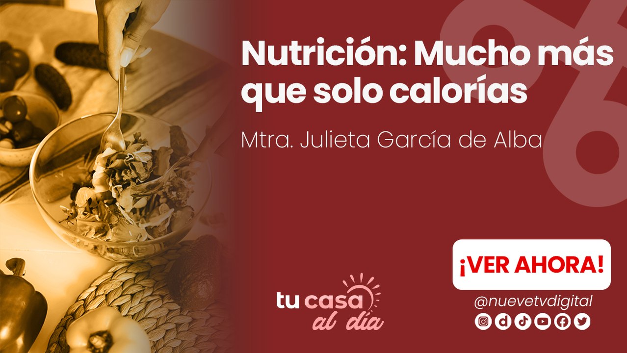 Nutrición: Mucho más que solo calorías