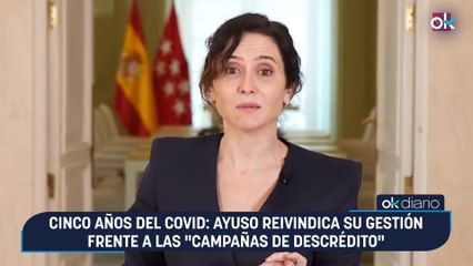 Cinco años del Covid: Ayuso reivindica su gestión frente a las "campañas de descrédito"