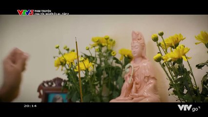 CHA TÔI - NGƯỜI Ở LẠI - TẬP 2 - PHIM VIỆT NAM VTV3 - CHA TOI NGUOI O LAI