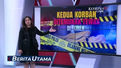 Pembunuh Ibu dan Anak dalam Toren Ditangkap, Motif serta Hubungan Pelaku dengan Korban Masih Misteri
