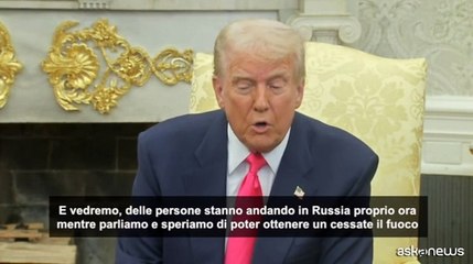Ucraina, Trump annuncia a sorpresa: "Negoziatori diretti in Russia"
