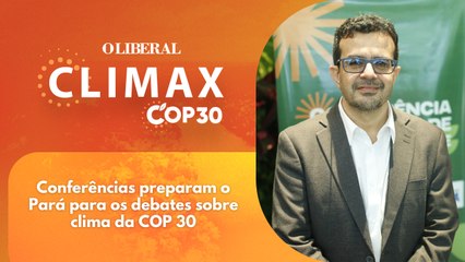Conferências preparam o Pará para os debates sobre clima da COP 30