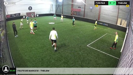 Faute de Marco B - Thelem