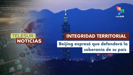 China reiteró su compromiso con la reunificación pacífica de Taiwán