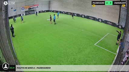 Faute de Mike A - Padekardio