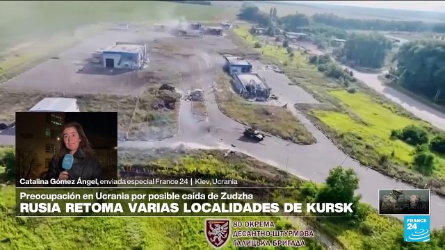 Informe desde Kiev: Rusia retoma localidades en Kursk