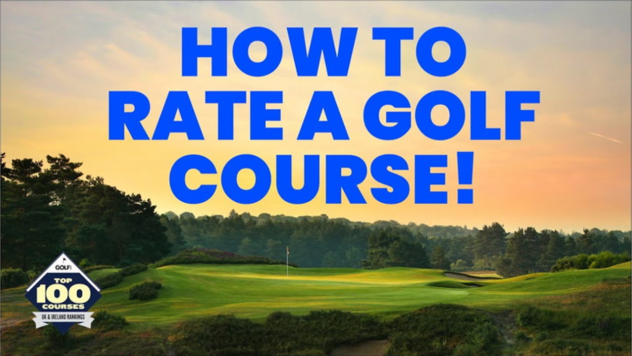 How A Golf Course Is Rated