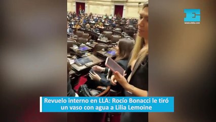 Revuelo interno en LLA Rocío Bonacci le tiró un vaso con agua a Lilia Lemoine