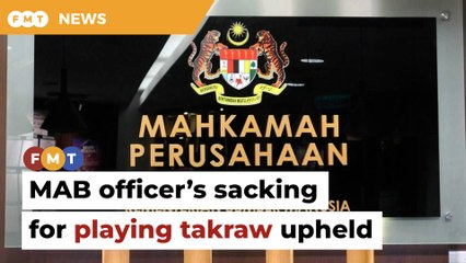MAB officer’s sacking for playing takraw while on extended MC upheld
