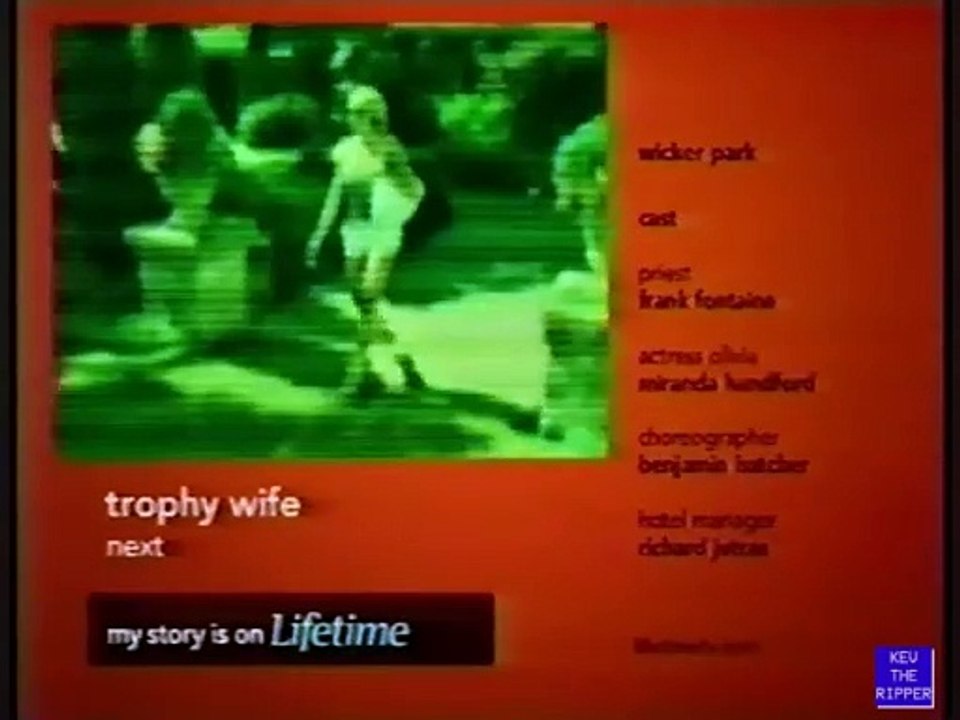 Wicker Park & Trophy Wife Lifetime Split Screen Credits
