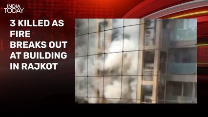 3 killed as fire breaks out at residential building in Gujarat's Rajkot