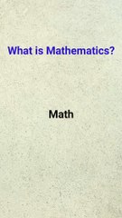 What is Mathematics 🤔 || Mathematics With Me