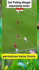gol yang akan di ingat sepanjang masa dari Timnas#timnas#fifa#sepakbola