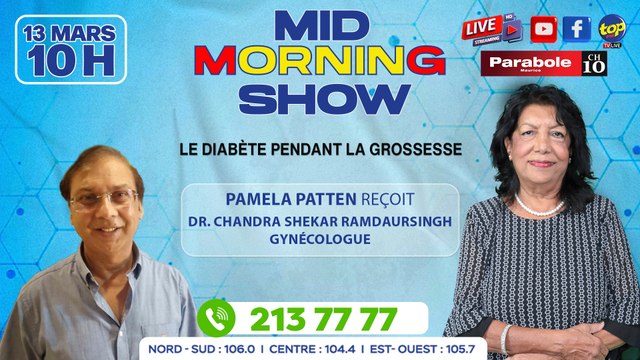 MID MORNING SHOW [ Gynécologie ] Pamela Patten reçoit Dr_0. Chandra Shekar Ramdaursingh, Gynécologue