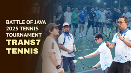 TRANS7 TENNIS BERTANDING DI BATTLE OF JAVA 2025 TENNIS TOURNAMENT | A DAY WITH COMMUNITY (13/03/25)