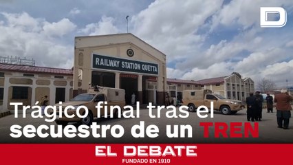 El Ejército paquistaní informa que 21 pasajeros y 33 secuestradores murieron en el asalto a un tren