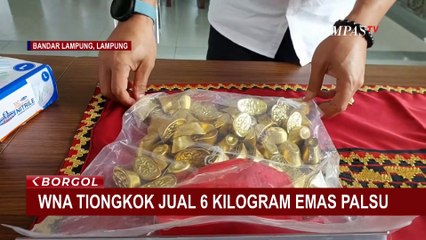 Jual Emas Palsu, WNA Asal Tiongkok Ditangkap di Bandar Lampung